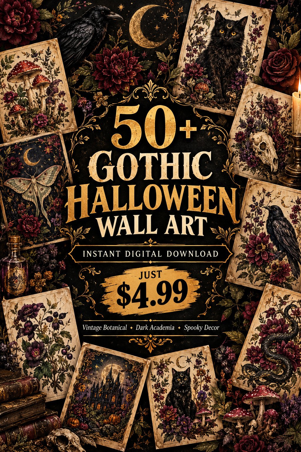 50+ Gothic Botanical Halloween Wall Art Printables